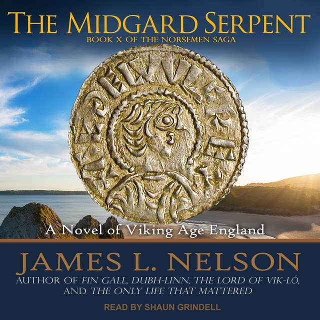 The Midgard Serpent: A Novel of Viking Age England