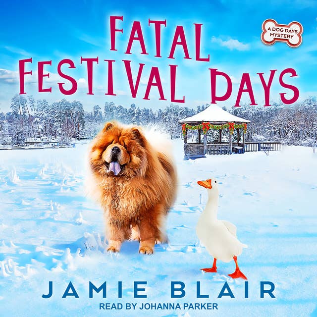 Fatal Festival Days: A Dog Days Mystery
