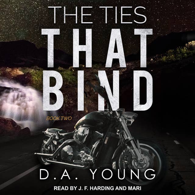 The Ties That Bind: Book Two