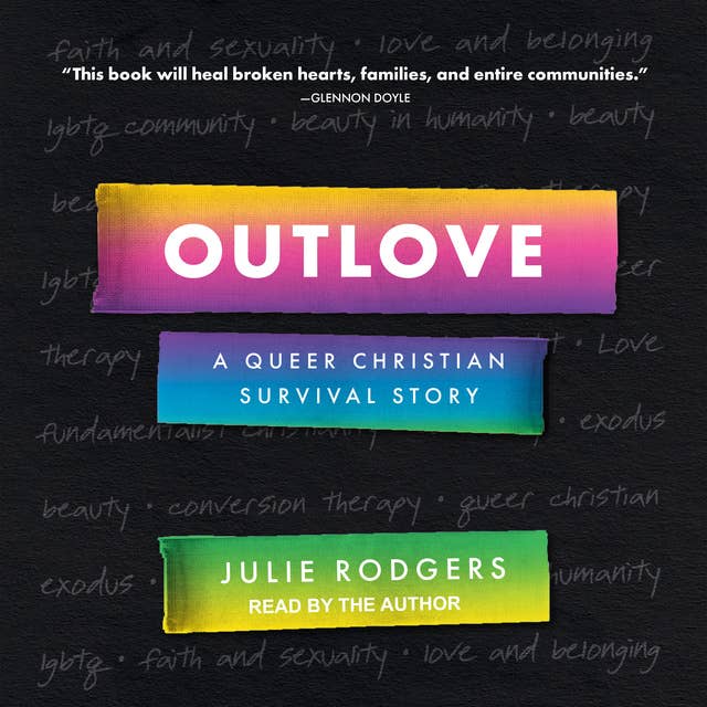 Outlove: A Queer Christian Survival Story