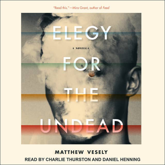 Elegy for the Undead: A Novella