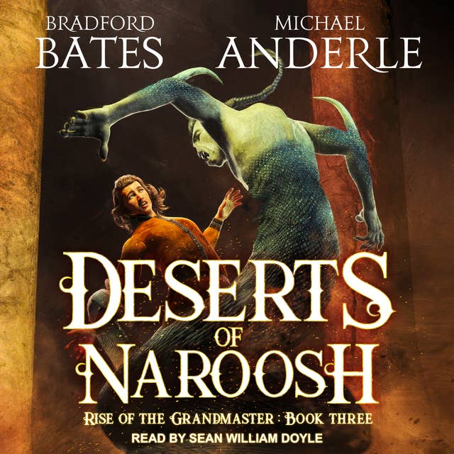 Deserts of Naroosh