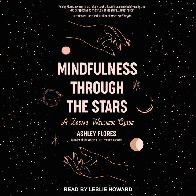 Mindfulness through the Stars: A Zodiac Wellness Guide