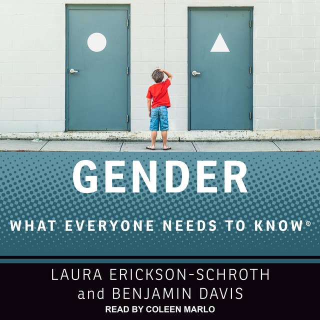 Gender: What Everyone Needs to Know