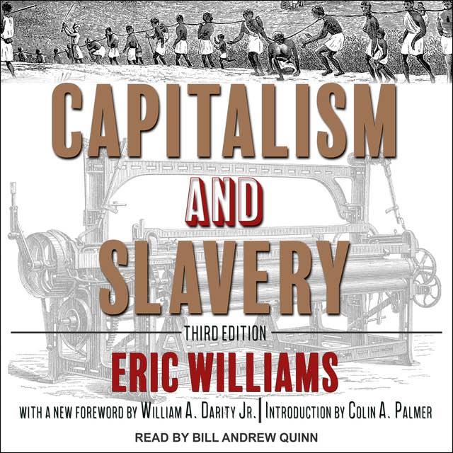 Capitalism and Slavery: Third Edition