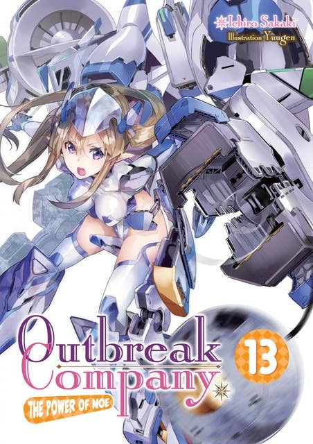 Outbreak Company: Volume 13