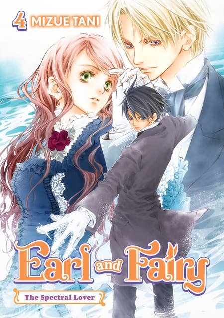 Earl and Fairy: Volume 4 (Light Novel)