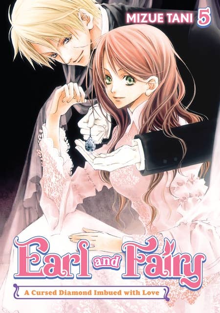 Earl and Fairy: Volume 5 (Light Novel)