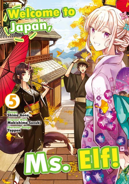 Welcome to Japan, Ms. Elf! (Manga) Vol 5