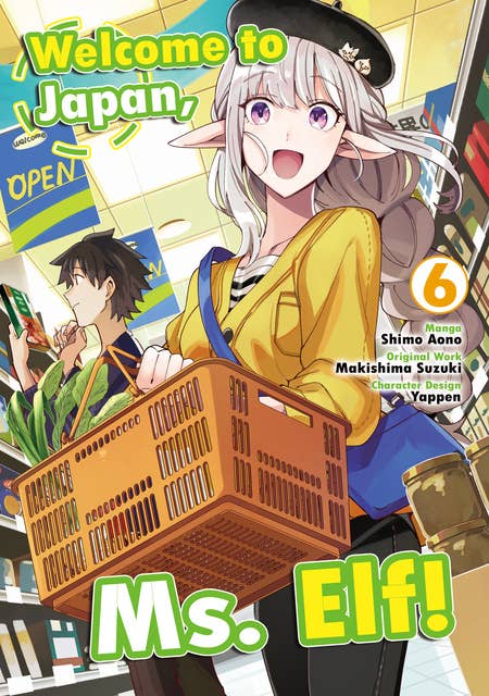 Welcome to Japan, Ms. Elf! (Manga) Vol 6