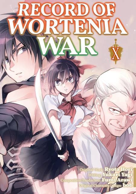 Record of Wortenia War (Manga) Volume 10 