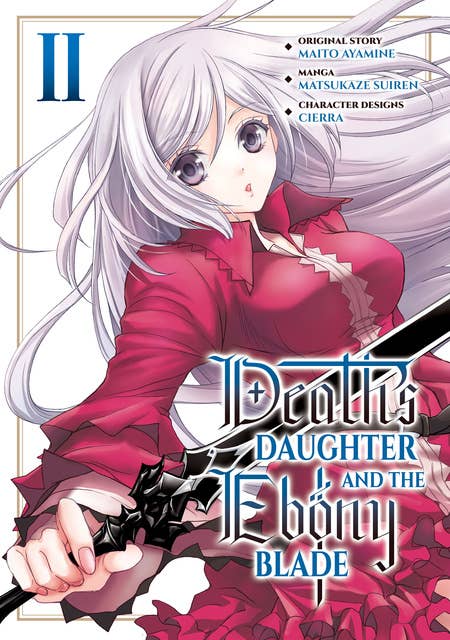 Death's Daughter and the Ebony Blade (Manga): Volume 2