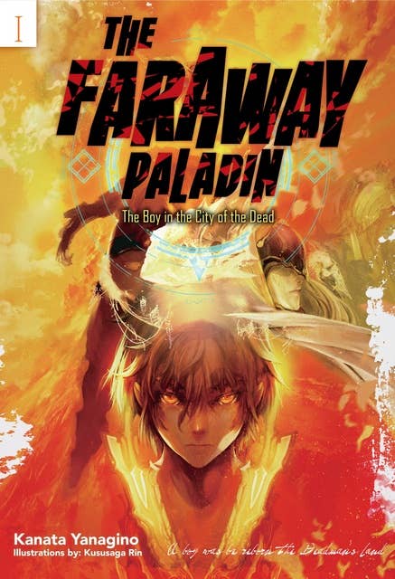 The Faraway Paladin: The Boy in the City of the Dead