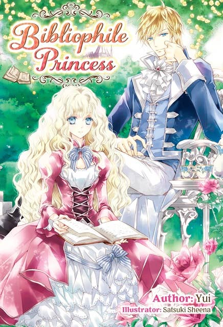 Bibliophile Princess: Volume 1