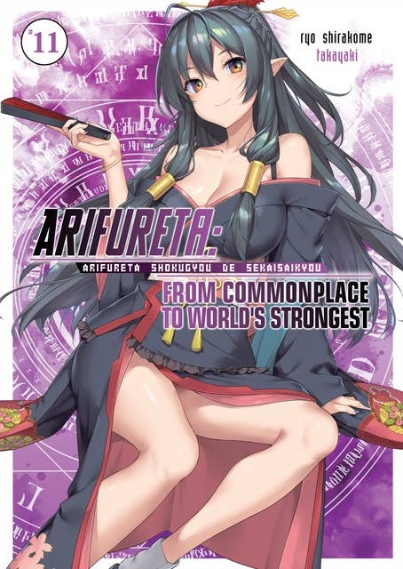 Arifureta: From Commonplace to World’s Strongest: Volume 11