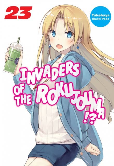 Invaders of the Rokujouma!? Volume 23