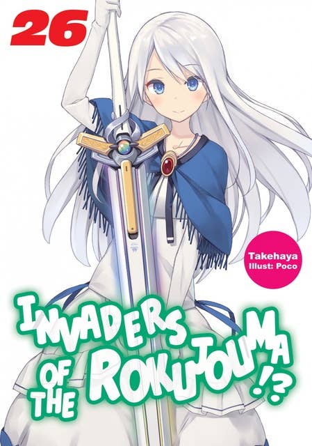 Invaders of the Rokujouma!? Volume 26