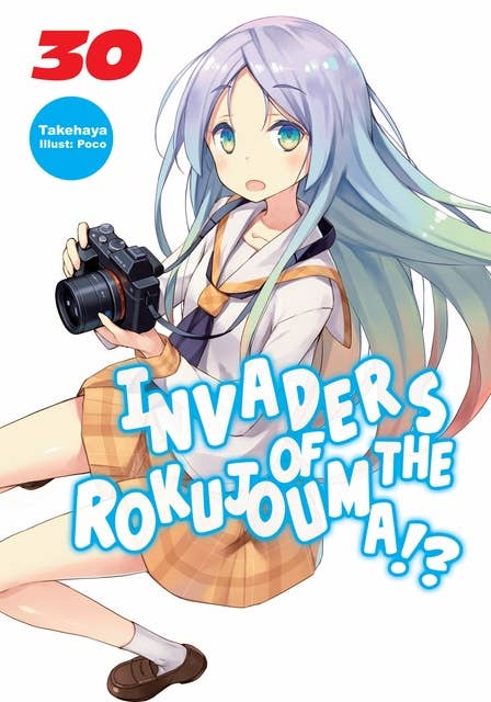 Invaders of the Rokujouma!? Volume 30
