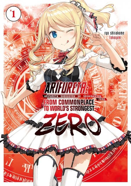 Arifureta Zero: Volume 1