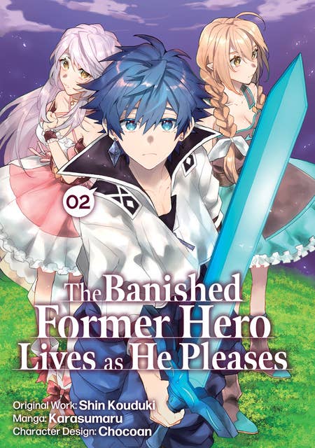 The Banished Former Hero Lives as He Pleases (Manga) Volume 2