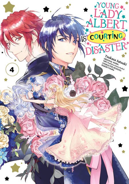 Young Lady Albert Is Courting Disaster (Manga) Volume 4