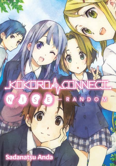 Kokoro Connect Volume 6: Nise Random