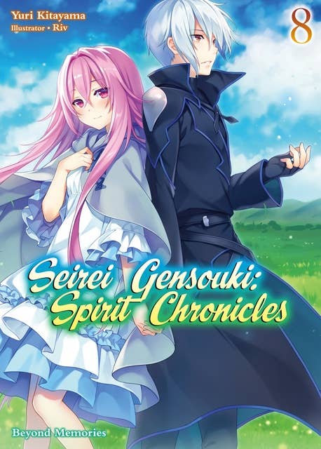 Seirei Gensouki: Spirit Chronicles Volume 8