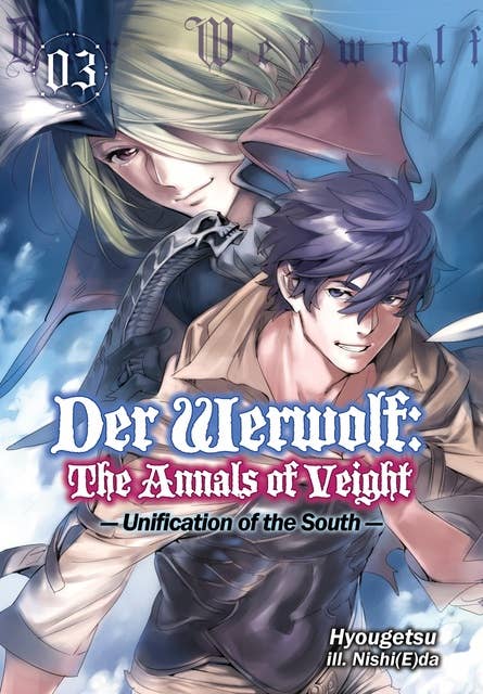 Der Werwolf: The Annals of Veight Volume 3
