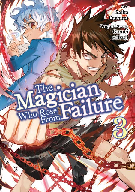 The Magician Who Rose From Failure (Manga) Volume 3