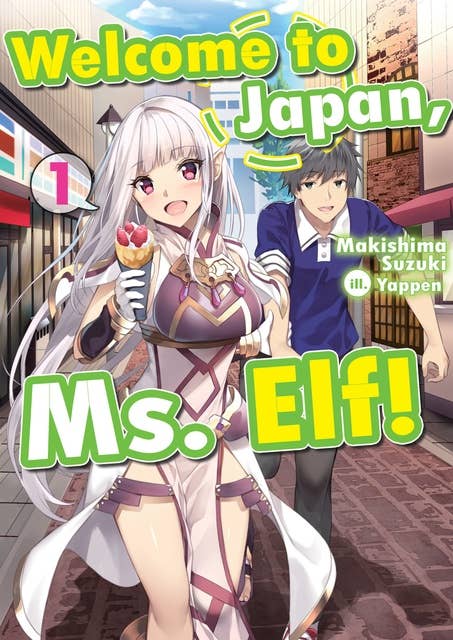 Welcome to Japan, Ms. Elf! Volume 1