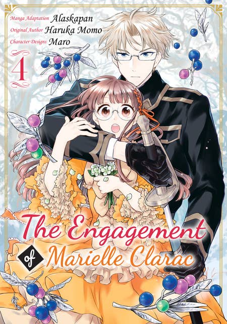 The Engagement of Marielle Clarac (Manga) Volume 4