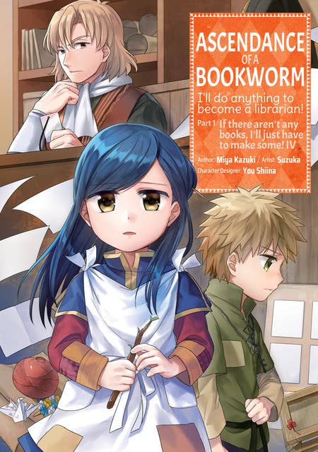 Ascendance of a Bookworm (Manga) Volume 4