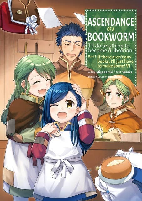 Ascendance of a Bookworm (Manga) Volume 6