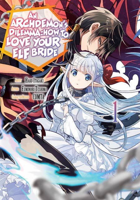 An Archdemon's Dilemma: How to Love Your Elf Bride (Manga) Volume 1