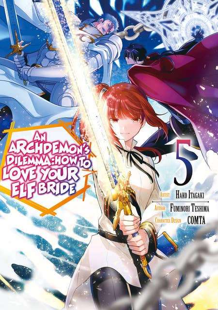 An Archdemon's Dilemma: How to Love Your Elf Bride (Manga) Volume 5
