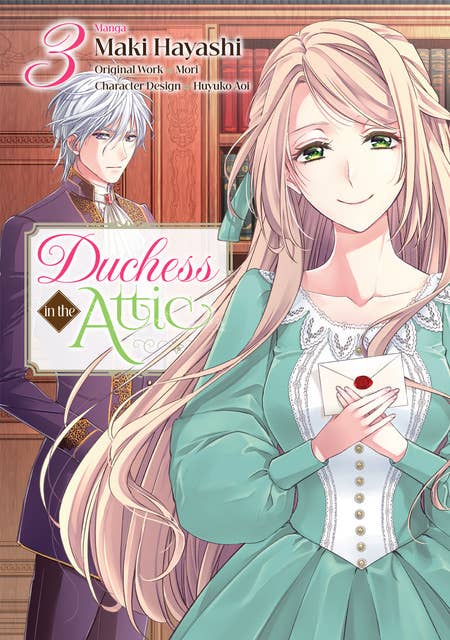 Duchess in the Attic (Manga) Volume 3