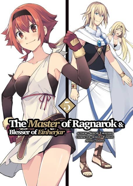 The Master of Ragnarok & Blesser of Einherjar (Manga) Volume 5