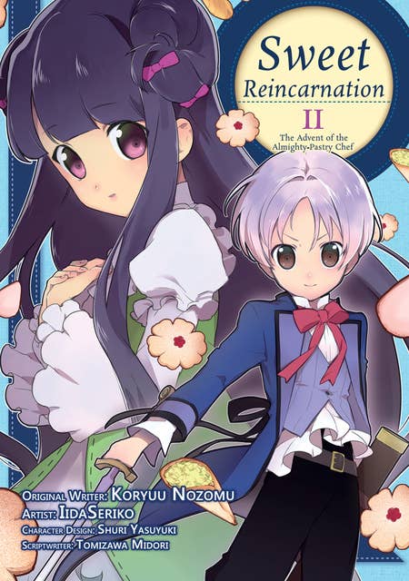 Sweet Reincarnation: Volume 2