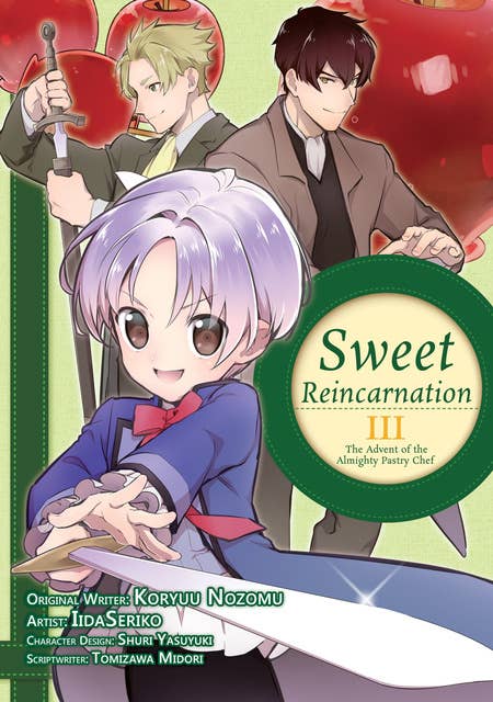 Sweet Reincarnation: Volume 3