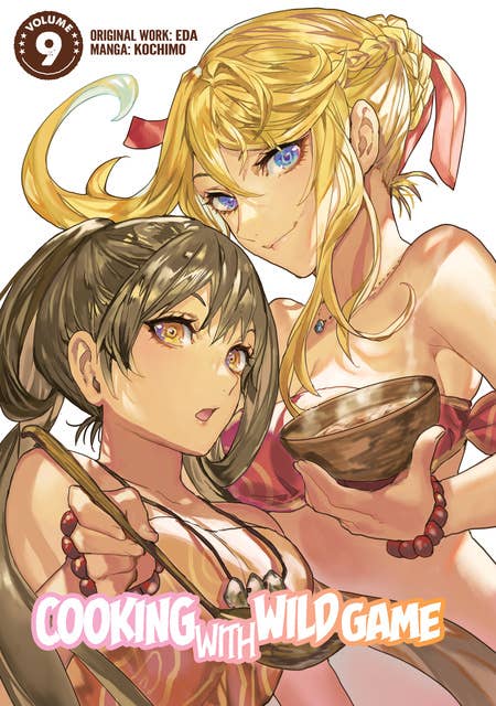 Cooking With Wild Game (Manga) Volume 9