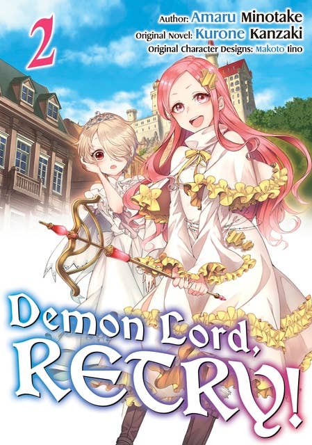 Demon Lord, Retry! (Manga) Volume 2