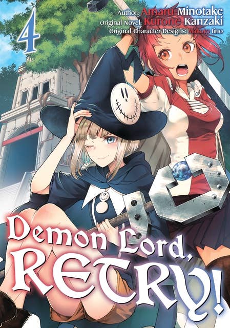Demon Lord, Retry! (Manga) Volume 4