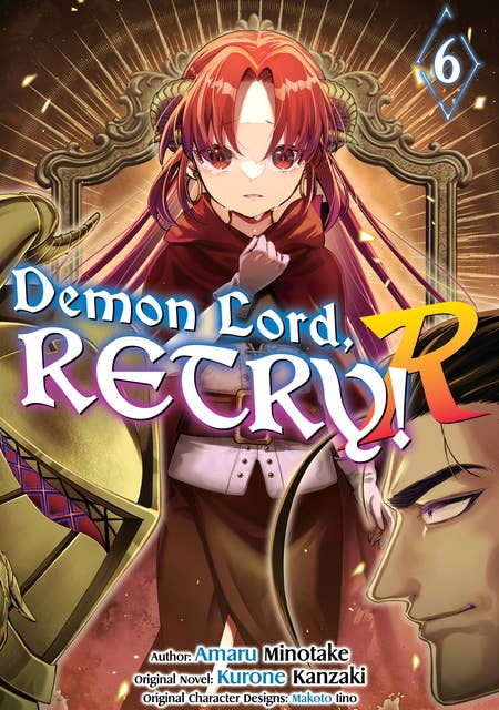 Demon Lord, Retry! R (Manga) Volume 6