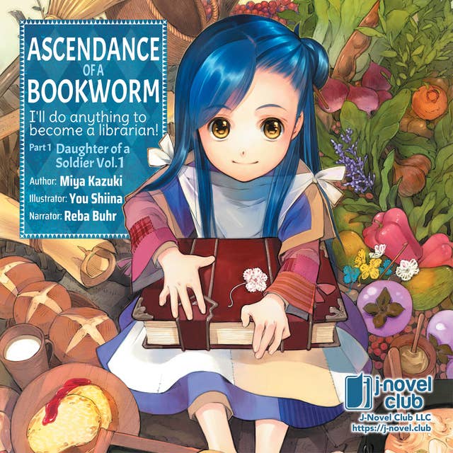 Ascendance of a Bookworm: Part 1 Volume 1