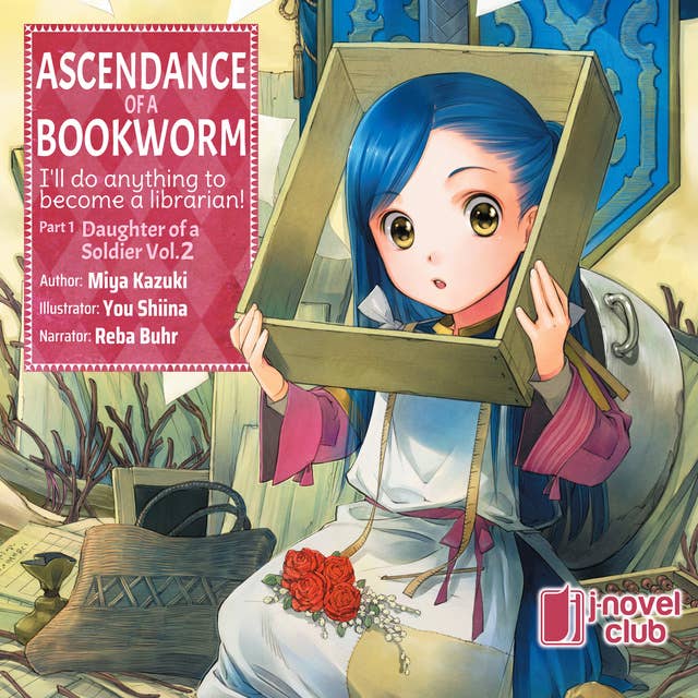 Ascendance of a Bookworm: Part 1 Volume 2