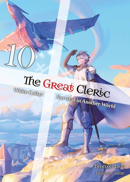 The Great Cleric: Volume 10