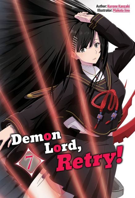 Demon Lord, Retry! Volume 7