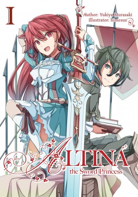 Altina the Sword Princess: Volume 1