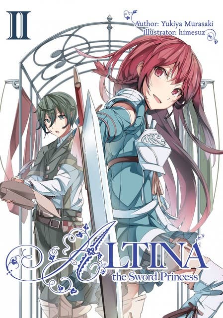 Altina the Sword Princess: Volume 2