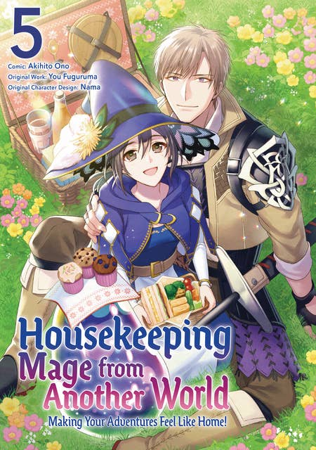 Housekeeping Mage from Another World: Making Your Adventures Feel Like Home! (Manga) Vol 5